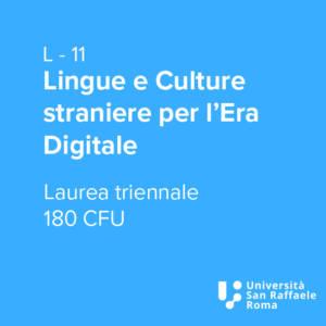 Lingue e Culture straniere per l'Era Digitale (L - 11)