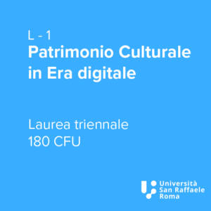 Patrimonio Culturale in Era Digitale (L - 1)